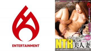 "Don’t Look At Me!!" A Beautiful NTR Wife Who Is Crazy About Raw Sex And Cumming With Someone Else’s Dick Vol.2